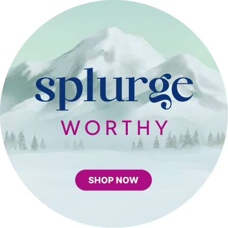 Shop splurge worthy gifts